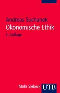 Ökonomische Ethik - Andreas Suchanek - E-Book