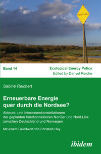 Erneuerbare Energie quer durch die Nordsee? - Sabine Reichert - E-Book