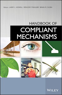 Handbook of Compliant Mechanisms -  - E-Book