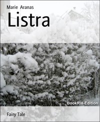 Listra - Marie Aranas - E-Book