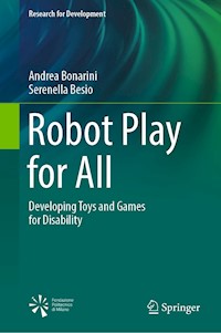 Robot Play for All - Andrea Bonarini - E-Book