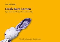 Crash-Kurs Lernen - Jule Philippi - E-Book