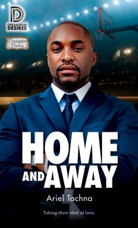 Home and Away - Ariel Tachna - E-Book
