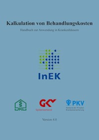 Kalkulation von Behandlungskosten - - E-Book