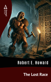 The Lost Race - Robert E. Howard - E-Book