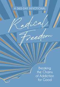 Radical Freedom - Melissa Huray - E-Book