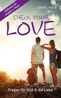Check Your Love - Daniel Hoch - E-Book
