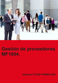 Gestión De Proveedores. Mf1004. - Carmen Arenal Laza - E-Book
