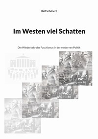 Im Westen viel Schatten - Ralf Schönert - E-Book