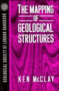 The Mapping of Geological Structures - K. R. McClay - E-Book