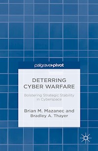 Deterring Cyber Warfare - Brian M. Mazanec - E-Book
