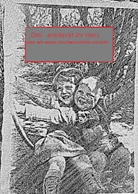 Dini entdeckt ihr Herz - Dora Abeijon - E-Book