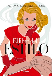 El libro del estilo - Antonio González de Cosío - E-Book