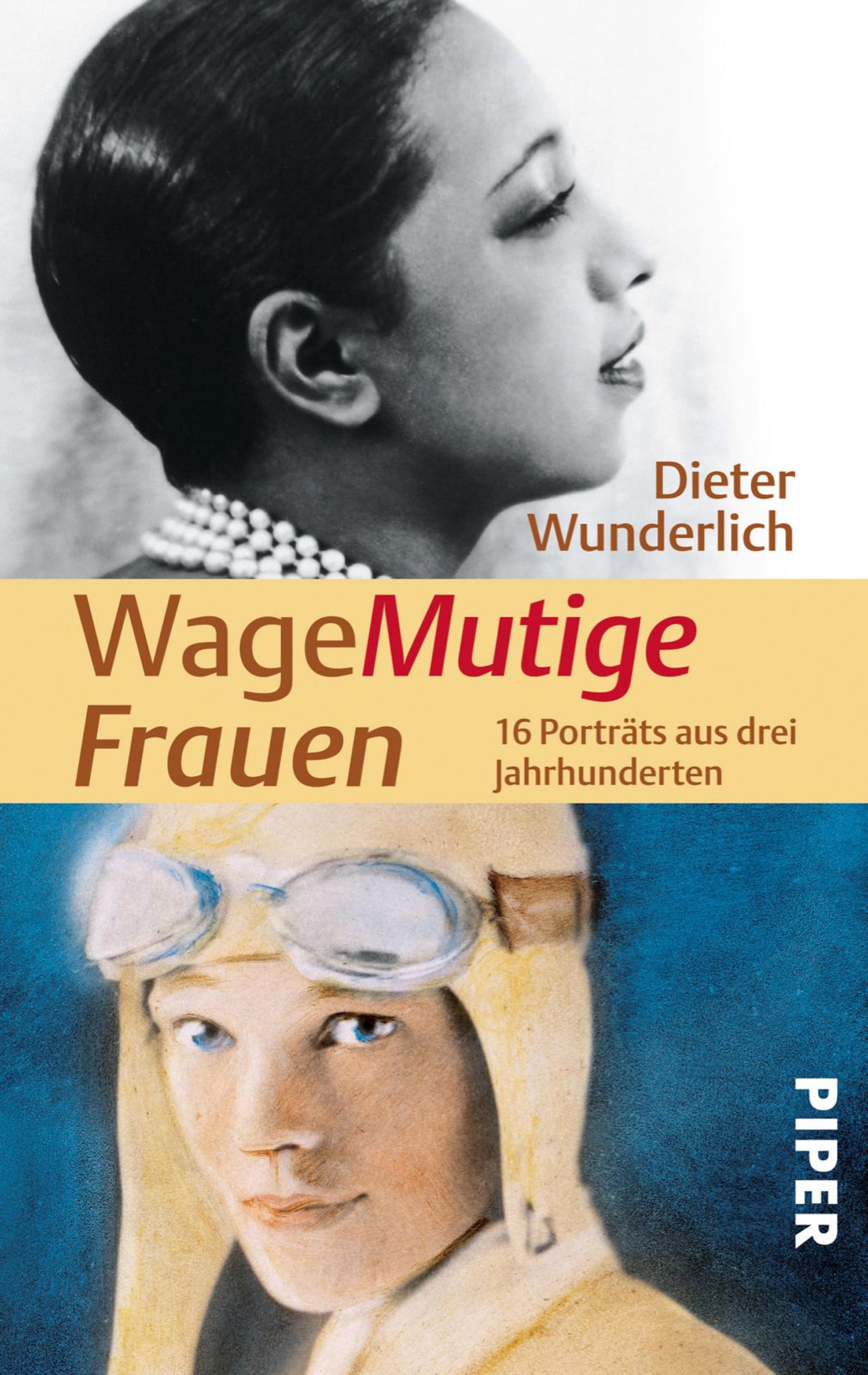 WageMutige Frauen - Dieter Wunderlich - E-Book