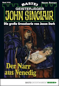 John Sinclair 1016 - Jason Dark - E-Book