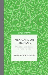 Mexicans on the Move - F. Rothstein - E-Book
