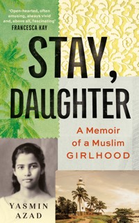 Stay, Daughter - Yasmin Azad - E-Book