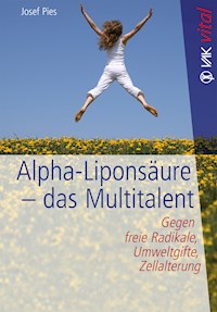 Alpha-Liponsäure - das Multitalent - Josef Pies - E-Book