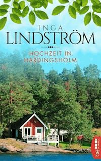Hochzeit in Hardingsholm - Inga Lindström - E-Book