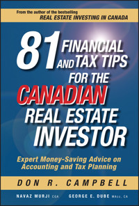 81 Financial and Tax Tips for the Canadian Real Estate Investor - Don R. Campbell - E-Book