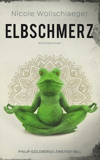 Elbschmerz - Nicole Wollschlaeger - E-Book