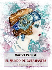 El mundo de Guermantes - Marcel Proust - E-Book