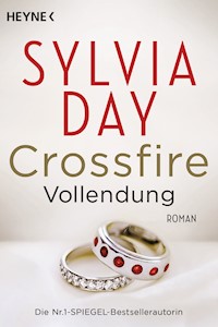 Crossfire. Vollendung - Sylvia Day - E-Book