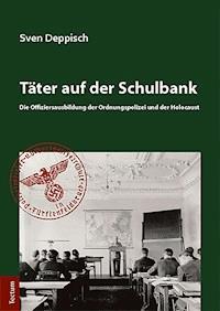 Täter auf der Schulbank - Sven Deppisch - E-Book