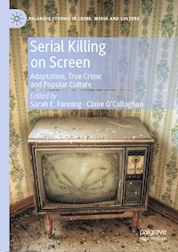 Serial Killing on Screen -  - E-Book