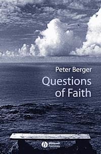 Questions of Faith - Peter Berger - E-Book