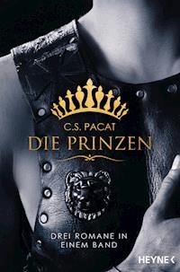 Die Prinzen - C.S. Pacat - E-Book