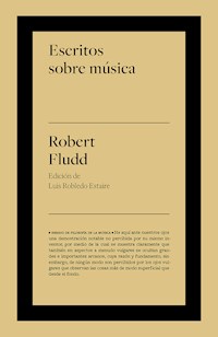 Escritos sobre música - Fludd Robert - E-Book