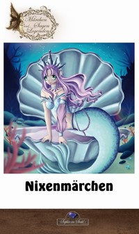 Nixenmärchen - Erik Schreiber - E-Book