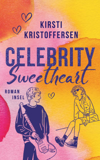 Celebrity Sweetheart - Kirsti Kristoffersen - E-Book