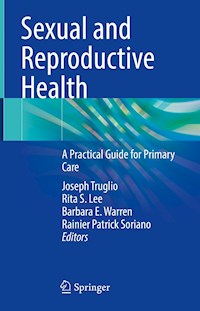 Sexual and Reproductive Health -  - E-Book