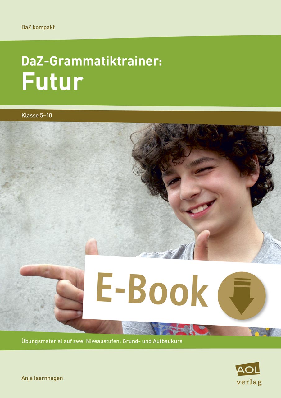 DaZ-Grammatiktrainer: Futur - Anja Isernhagen - E-Book
