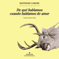 De qué hablamos cuando hablamos de amor - Raymond Carver - Hörbuch