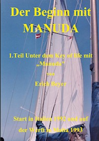 Der Beginn mit Manuda - Erich Beyer - E-Book
