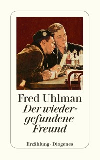Der wiedergefundene Freund - Fred Uhlman - E-Book