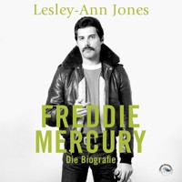 Freddie Mercury - Die Biografie (ungekürzt) - Lesley-Ann Jones - Hörbuch