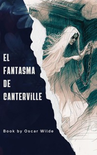 El fantasma de Canterville - Oscar Wilde - E-Book