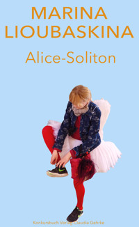 Alice-Soliton - Marina Lioubaskina - E-Book