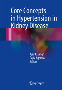 Core Concepts in Hypertension in Kidney Disease -  - E-Book