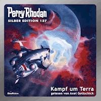 Perry Rhodan Silber Edition 137: Kampf um Terra - Perry Rhodan - Hörbuch