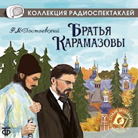 Братья Карамазовы - Федор Достоевский - Hörbuch