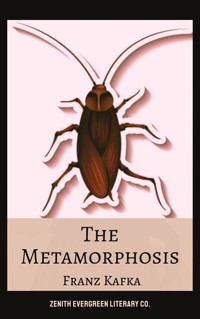The Metamorphosis - Franz  kafka - E-Book