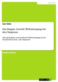Das Jüngste Gericht. Weltuntergang bei den Simpsons - Can Söm - E-Book