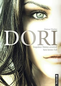 Dori - Dietmar Wachter - E-Book