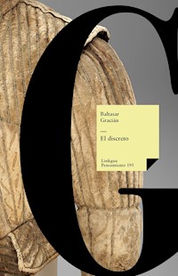 El discreto - Gracián Baltasar - E-Book