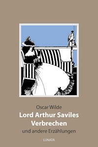 Lord Arthur Saviles Verbrechen - Oscar Wilde - E-Book + Hörbuch